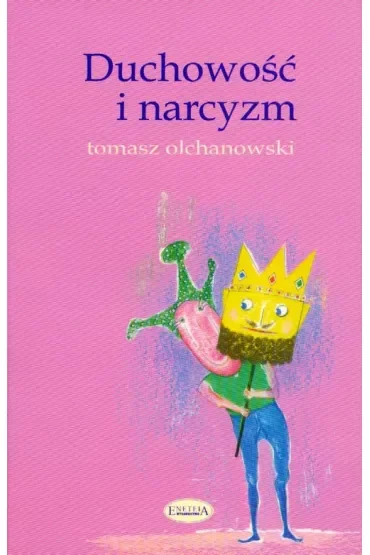 Duchowość i narcyzm