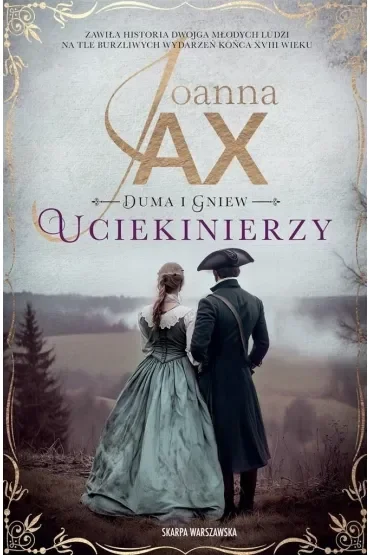 Uciekinierzy. Duma i gniew. Tom 1 (pocket)