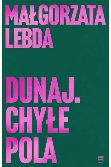 Dunaj. Chyłe pola