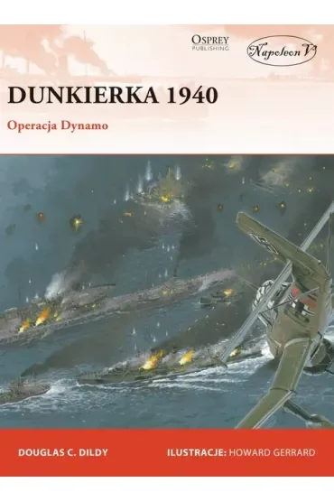Dunkierka 1940.Operacja Dynamo