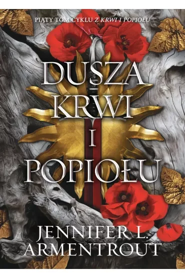 Dusza krwi i popiołu. Krew i popiół. Tom 5