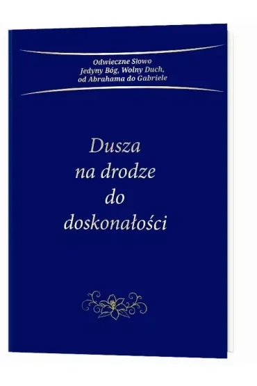 Dusza na drodze do doskonałości
