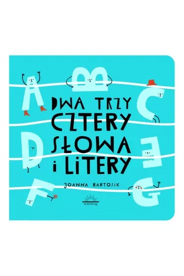 Dwa Trzy Cztery Słowa i Litery