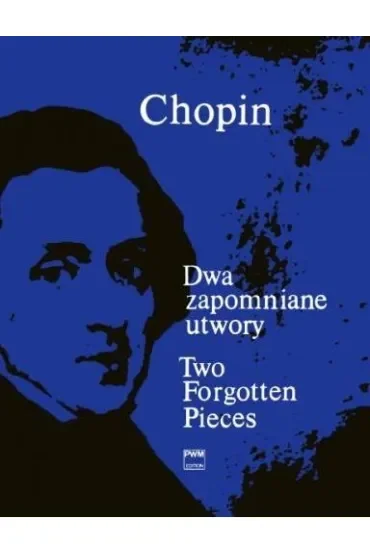 Dwa zapomniane utwory PWM