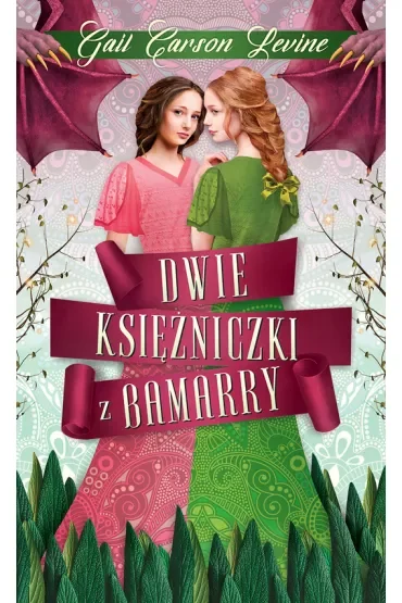 Dwie księżniczki z Bamarry