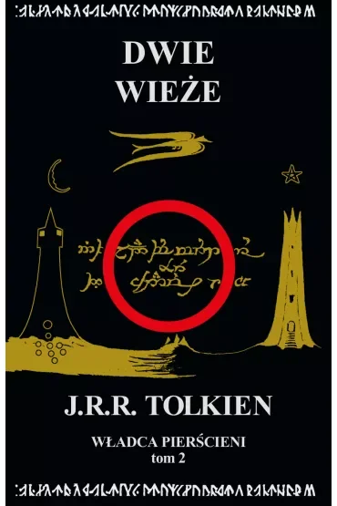 Dwie wieże. Władca Pierścieni. Tom 2