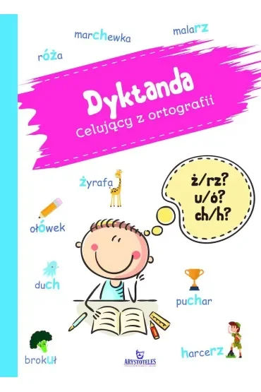 Dyktanda Celujący z ortografii