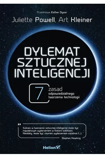 Dylemat sztucznej inteligencji. 7 zasad odpowiedzialnego tworzenia technologii