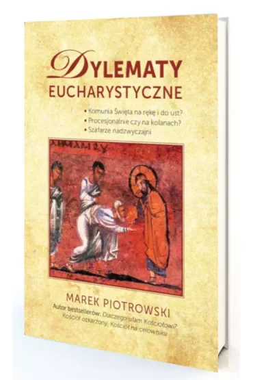 Dylematy eucharystyczne