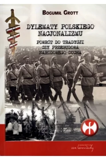 Dylematy polskiego nacjonalizmu