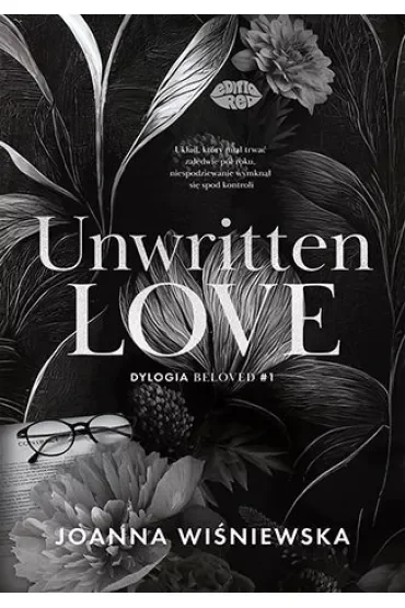 Unwritten love. Dylogia Beloved. Tom 1
