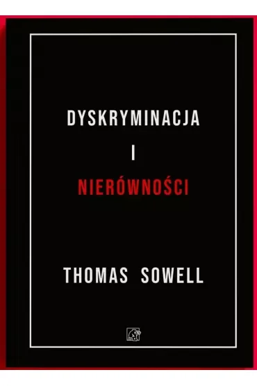 Dyskryminacja i Nierówności. Jak przywileje niszczą społeczeństwo?