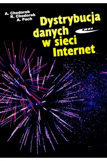 Dystrybucja danych w sieci Internet