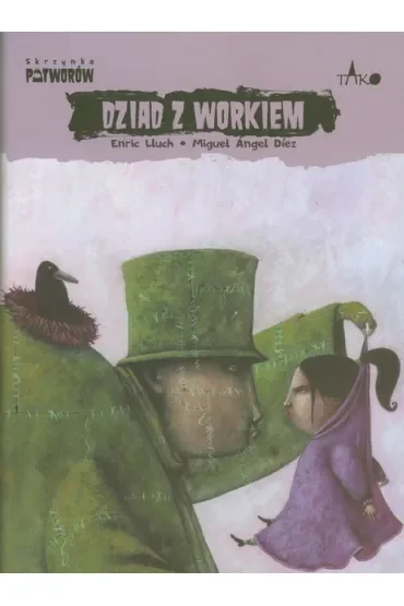 Dziad z workiem. Skrzynka potworów. Tom 3