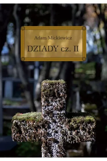 Dziady. Część II
