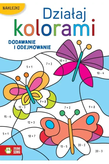 Działaj kolorami. Dodawanie i odejmowanie