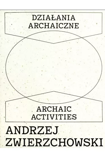 Działania archaiczne