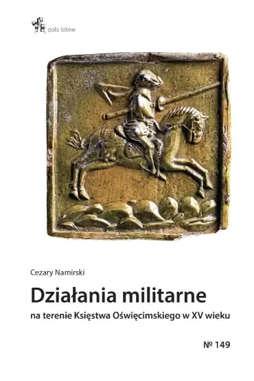 Działania militarne na terenie księstwa