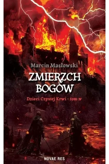 Zmierzch Bogów. Dzieci czystej krwi. Tom 4