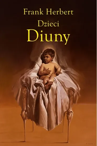 Dzieci Diuny. Cykl Kroniki Diuny. Tom 3
