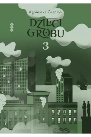 Dzieci grobu T.3