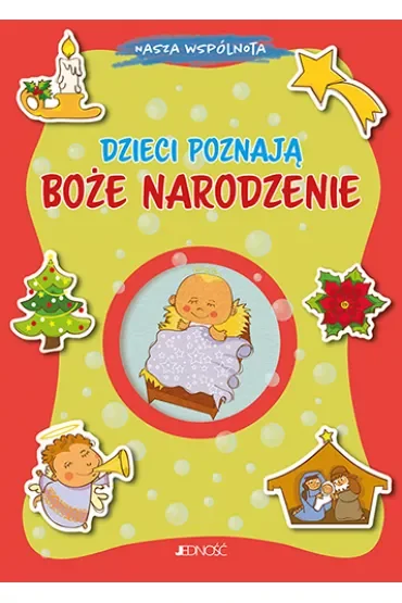 Dzieci poznają Boże Narodzenie