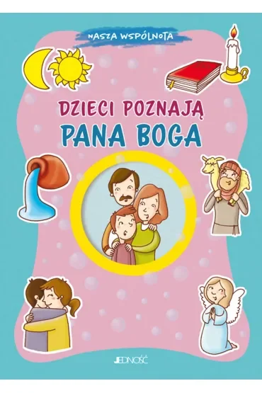 Dzieci poznają Pana Boga