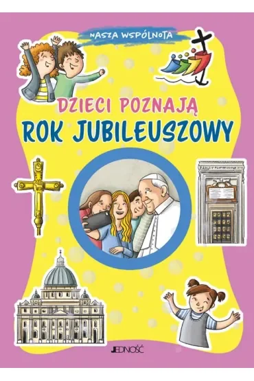 Dzieci poznają Rok Jubileuszowy