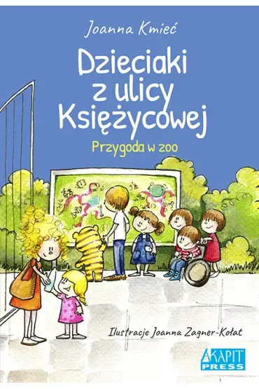 Dzieciaki z ulicy Księżycowej. Przygoda w zoo