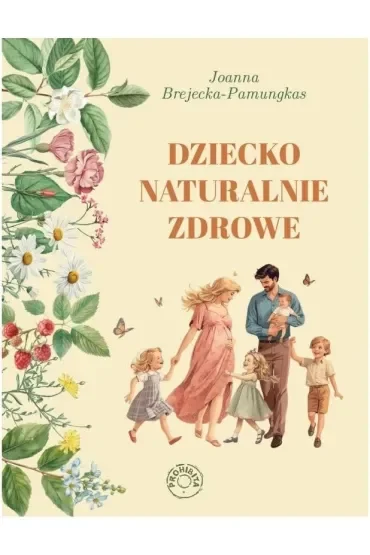 Dziecko naturalnie zdrowe