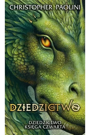 Dziedzictwo. Cykl Dziedzictwo. Księga 4