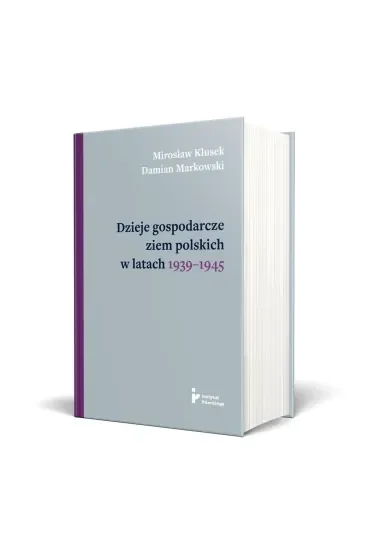Dzieje gospodarcze ziem polskich w latach 1939...