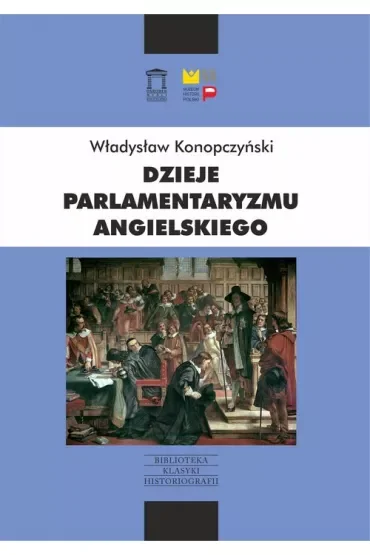 Dzieje parlamentaryzmu angielskiego