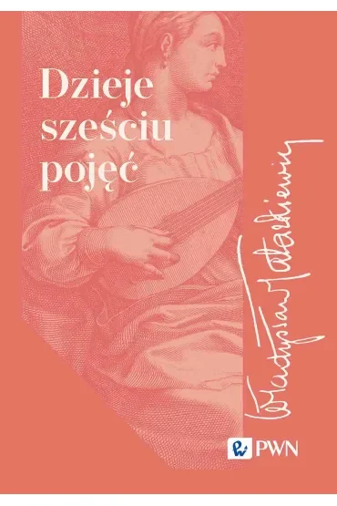 Dzieje sześciu pojęć