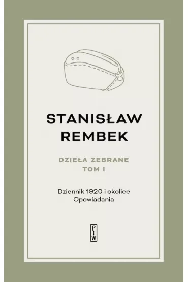 Dzieła Zebrane 1 Dziennik 1920 i okolice