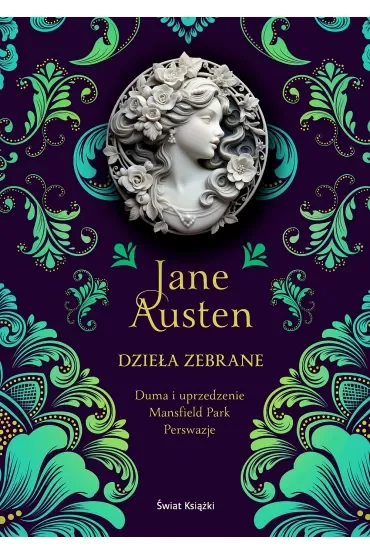 Dzieła zebrane. Duma i uprzedzenie, Mansfield Park, Perswazje