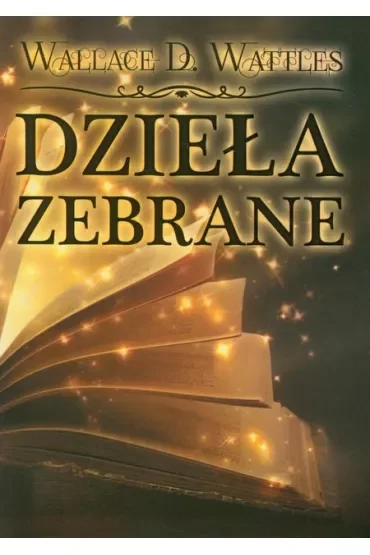 Dzieła zebrane Wattles