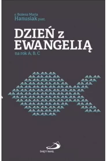 Dzień z Ewangelią na rok A, B, C