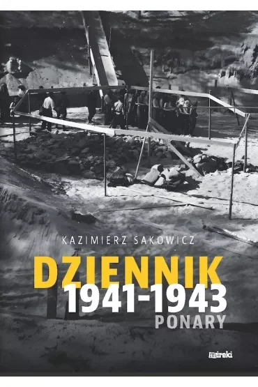 Dziennik 1941-1943 Ponary