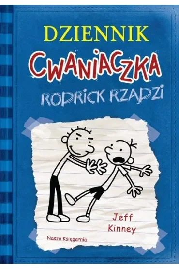 Rodrick rządzi. Dziennik Cwaniaczka. Tom 2