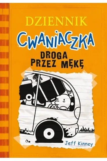 Dziennik cwaniaczka 9. Droga przez mękę