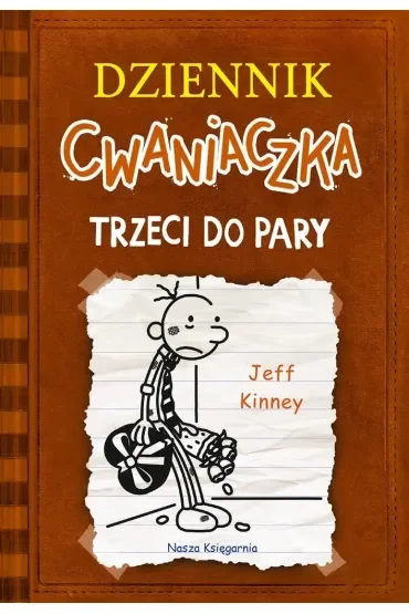Trzeci do pary. Dziennik Cwaniaczka. Tom 7