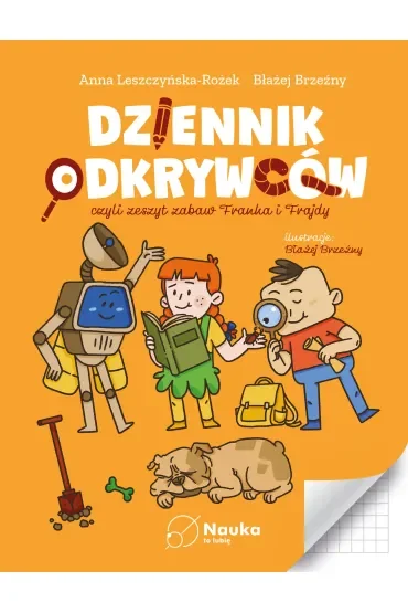 Franek i Frajda. Dziennik Odkrywców