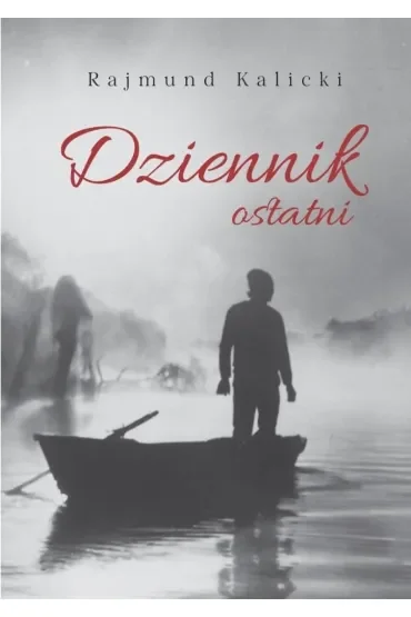 Dziennik ostatni