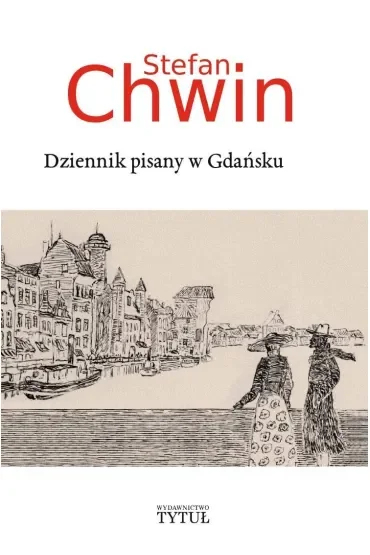 Dziennik pisany w Gdańsku