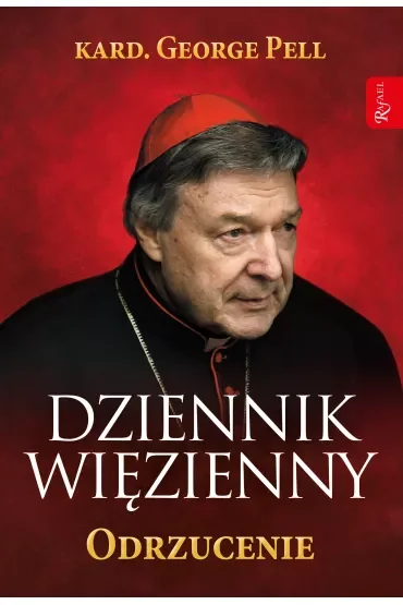Dziennik Więzienny. Odrzucenie