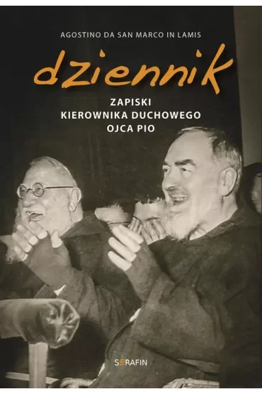 Dziennik. Zapiski kierownika duchowego Ojca Pio