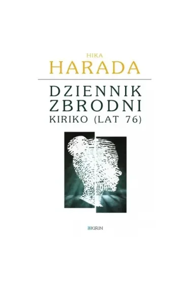 Dziennik zbrodni Kiriko (lat 76)