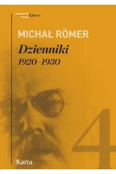 Dzienniki. 1920-1930. Tom 4
