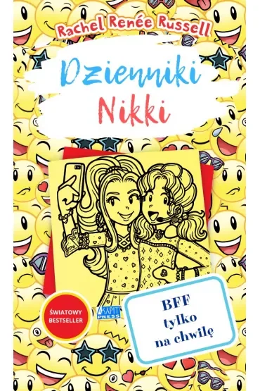 Dzienniki Nikki. BFF tylko na chwilę